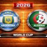 مشاهدة مباراة الجزائر والأرجنتين 2026 بث مباشر في كأس العالم.. مواجهة تاريخية تترقبها الجماهير
